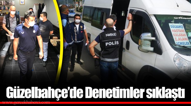 Güzelbahçe’de Denetimler sıklaştı