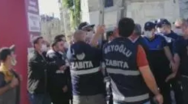 İBB ile Beyoğlu zabıtaları arasında gerginlik: Maske takı kaldırılınca tartışma çıktı