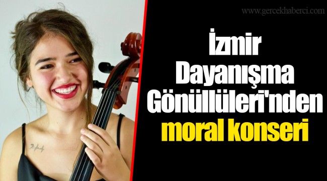 İzmir Dayanışma Gönüllüleri'nden moral konseri