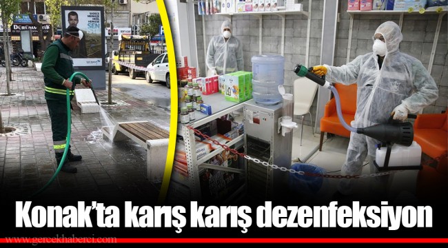 Konak’ta karış karış dezenfeksiyon