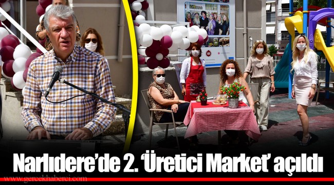Narlıdere’de 2. ‘Üretici Market’ açıldı