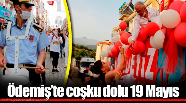 Ödemiş’te coşku dolu 19 Mayıs