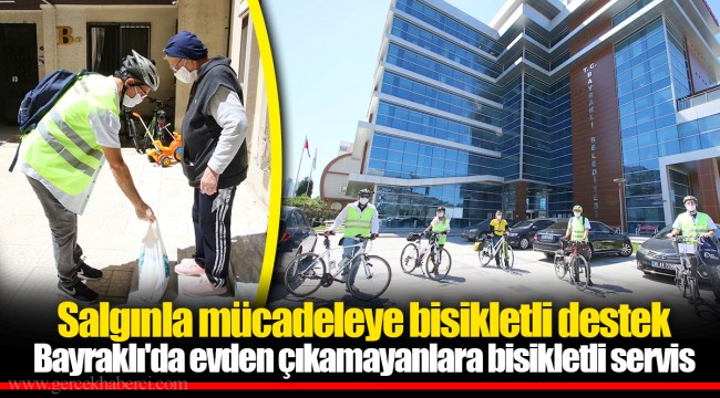 Salgınla mücadeleye bisikletli destek