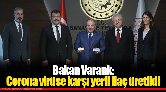 Bakan Varank: Corona virüse karşı yerli ilaç üretildi