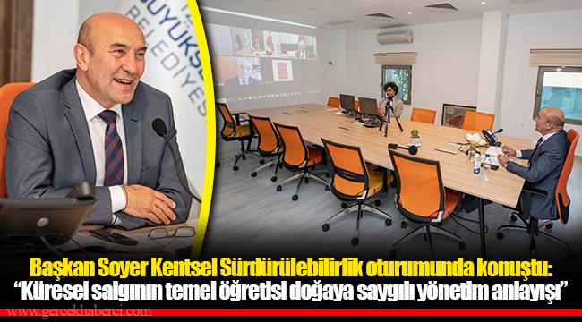 Başkan Soyer Kentsel Sürdürülebilirlik oturumunda konuştu