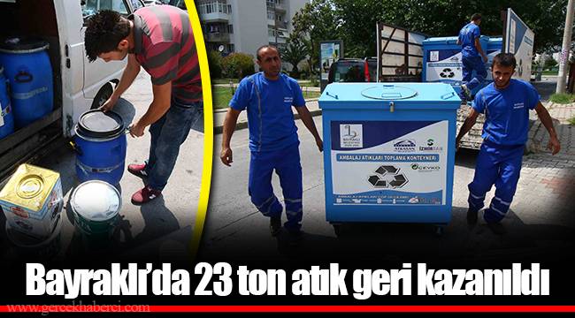 Bayraklı’da 23 ton atık geri kazanıldı