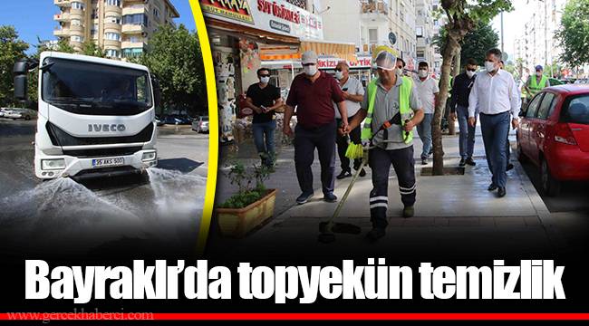 Bayraklı’da topyekün temizlik