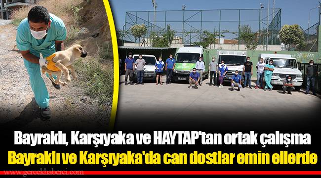 Bayraklı, Karşıyaka ve HAYTAP'tan ortak çalışma