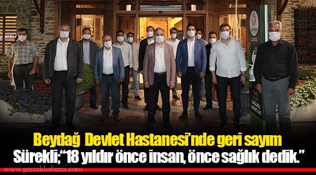 Beydağ  Devlet Hastanesi’nde geri sayım