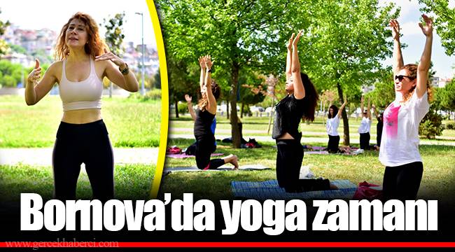 Bornova’da yoga zamanı