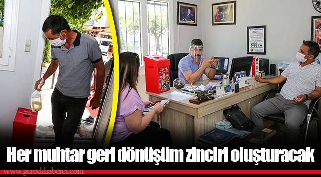 Buca’da her muhtar geri dönüşüm zinciri oluşturacak 