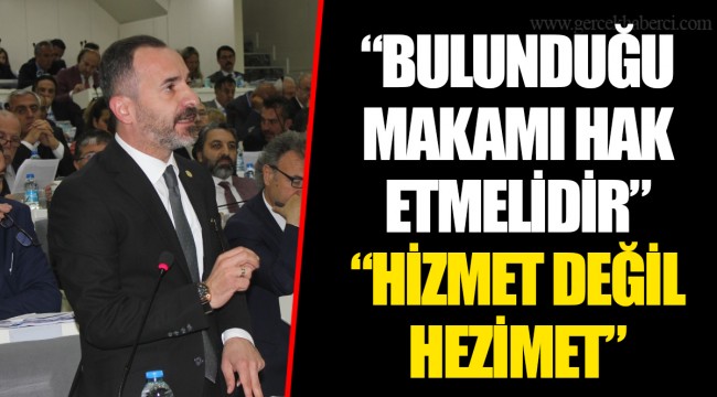 “BULUNDUĞU MAKAMI HAK ETMELİDİR”