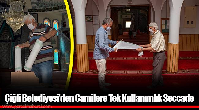 Çiğli Belediyesi’den Camilere Tek Kullanımlık Seccade