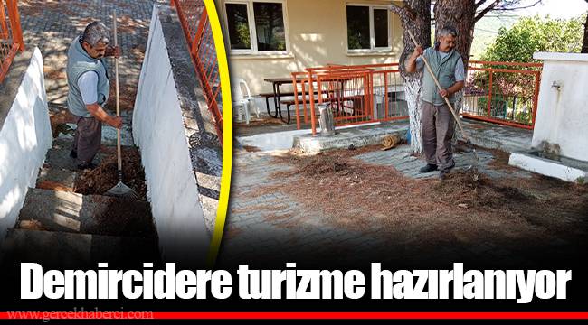 Demircidere turizme hazırlanıyor