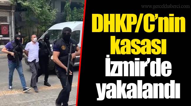 DHKP/C’nin kasası İzmir’de yakalandı