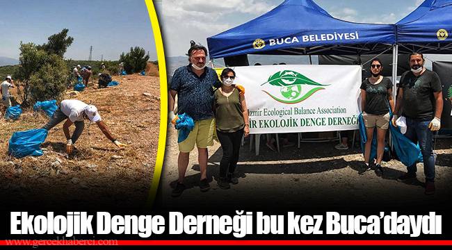 Ekolojik Denge Derneği bu kez Buca'daydı