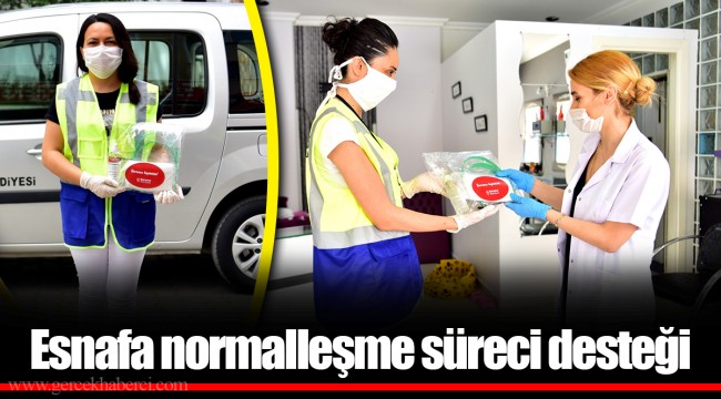 Esnafa normalleşme süreci desteği