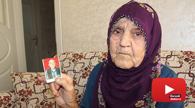 Güllü nine, kayıp kocasını maniler söyleyerek bekliyor