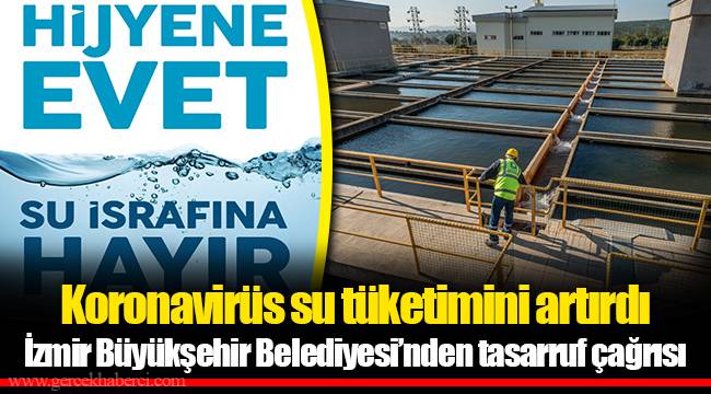 Koronavirüs su tüketimini artırdı
