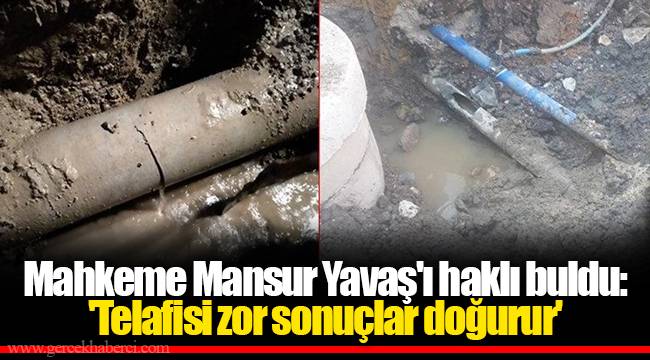 Mahkeme Mansur Yavaş'ı haklı buldu: 'Telafisi zor sonuçlar doğurur'