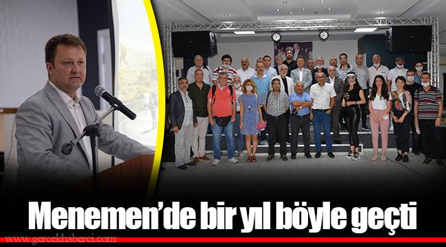 Menemen’de bir yıl böyle geçti