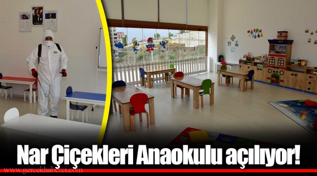 Nar Çiçekleri Anaokulu açılıyor!