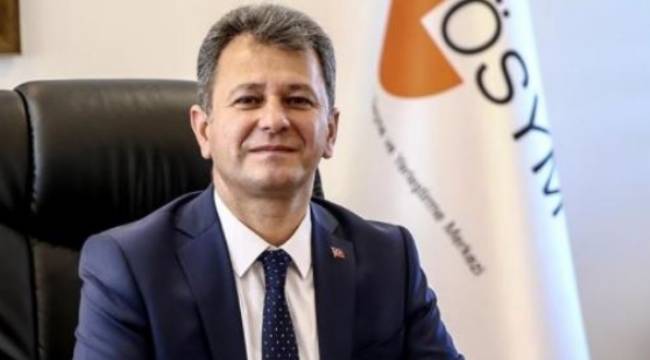ÖSYM Başkanı'ndan YKS açıklaması