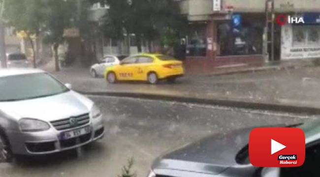 Şiddetli yağmur vatandaşlara zor anlar yaşattı