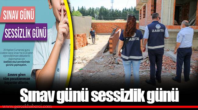 Sınav günü sessizlik günü