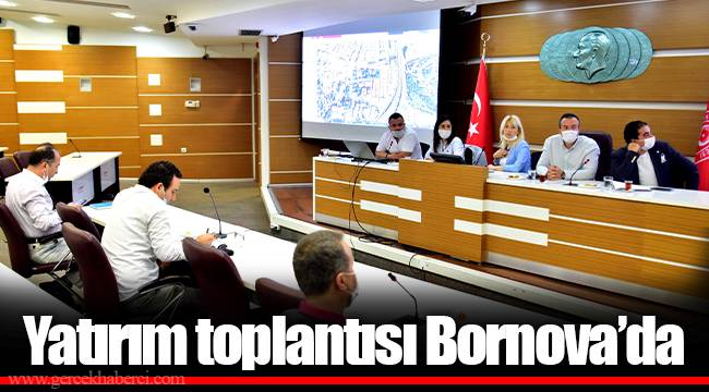 Yatırım toplantısı Bornova’da