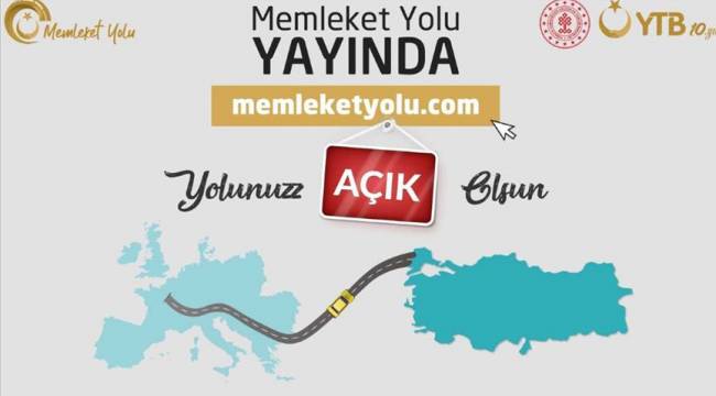 YTB’den kara yoluyla Türkiye'ye gelecekler için 'Memleket Yolu' internet sitesi