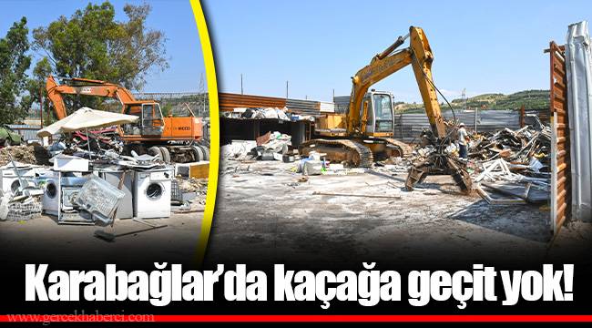 Karabağlar’da kaçağa geçit yok!