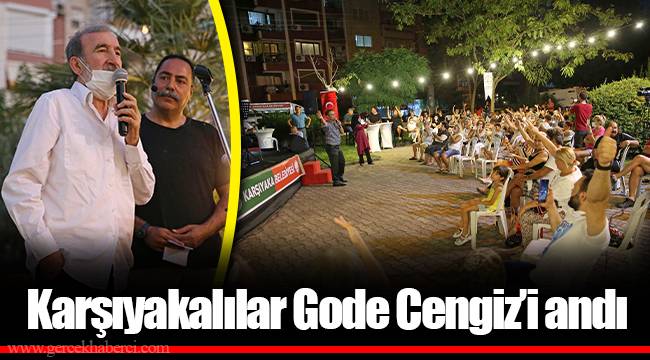 Karşıyakalılar Gode Cengiz’i andı