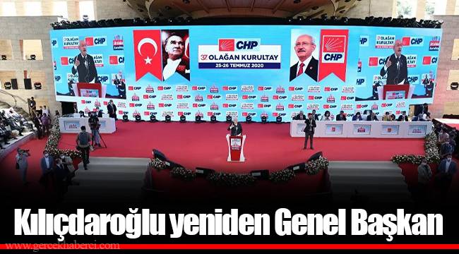Kılıçdaroğlu yeniden Genel Başkan