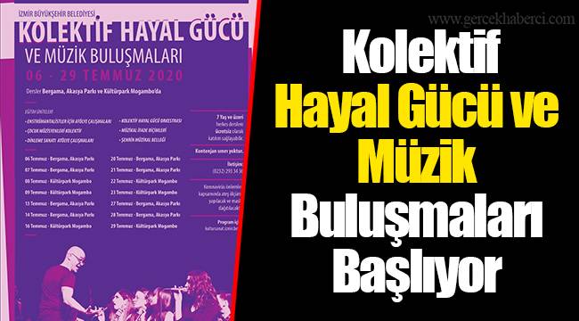  Kolektif Hayal Gücü ve Müzik Buluşmaları Başlıyor