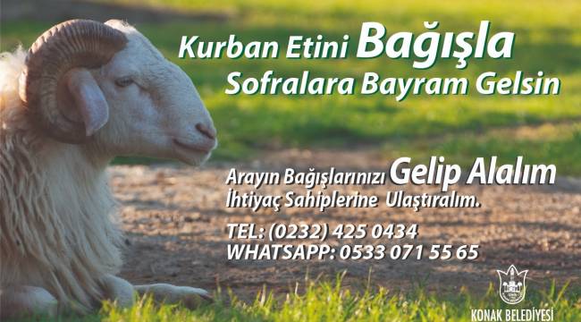 Konak Belediyesi’nden ‘askıda kurban’ kampanyası