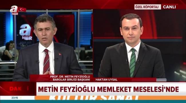Metin Feyzioğlu A Haber'de çoklu baroyu savundu: Devrim niteliğinde