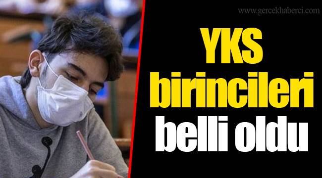YKS birincileri belli oldu