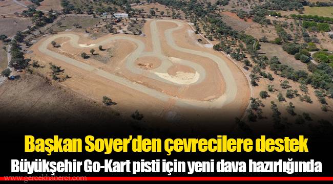 Başkan Soyer’den çevrecilere destek