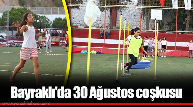 Bayraklı'da 30 Ağustos coşkusu