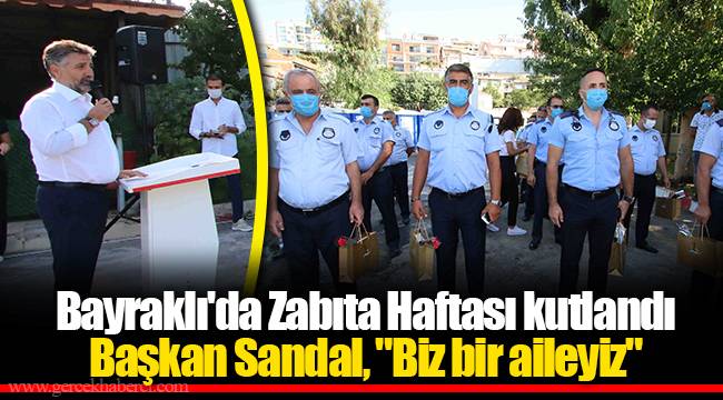 Bayraklı'da Zabıta Haftası kutlandı