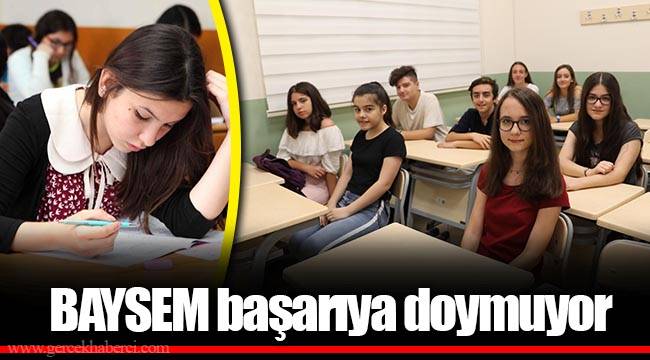 BAYSEM başarıya doymuyor