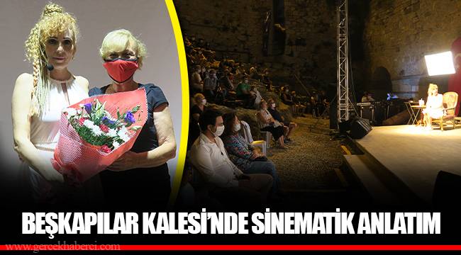 BEŞKAPILAR KALESİ’NDE SİNEMATİK ANLATIM
