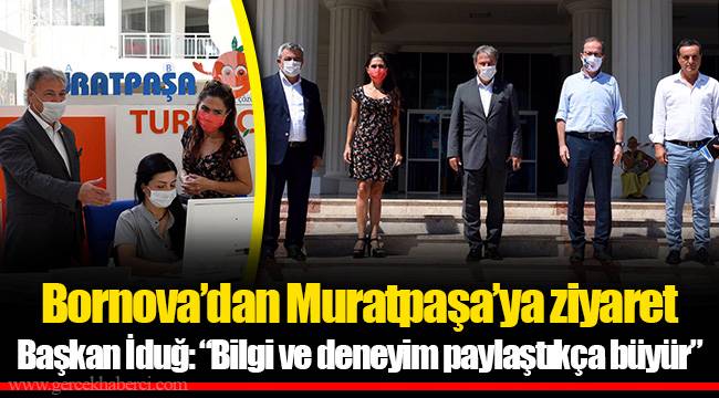 Bornova’dan Muratpaşa’ya ziyaret