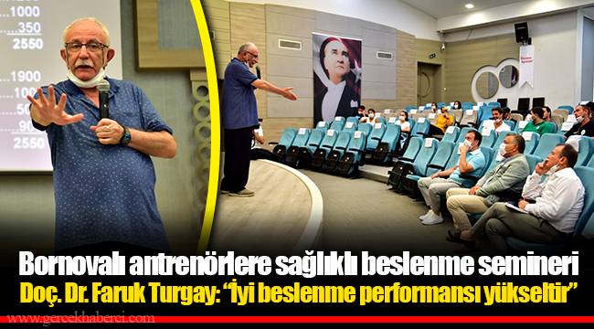 Bornovalı antrenörlere sağlıklı beslenme semineri
