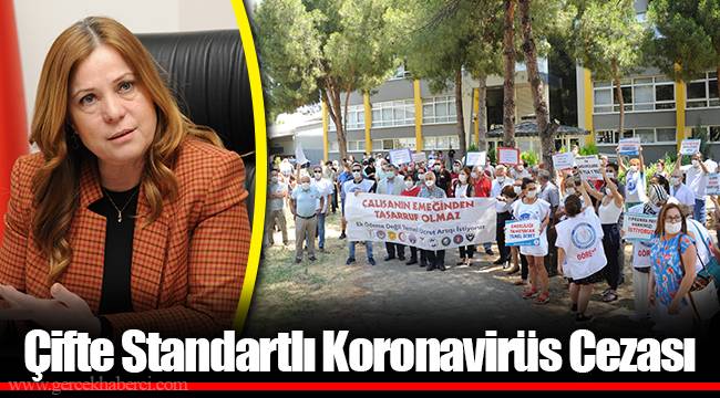 Çifte Standartlı Koronavirüs Cezası