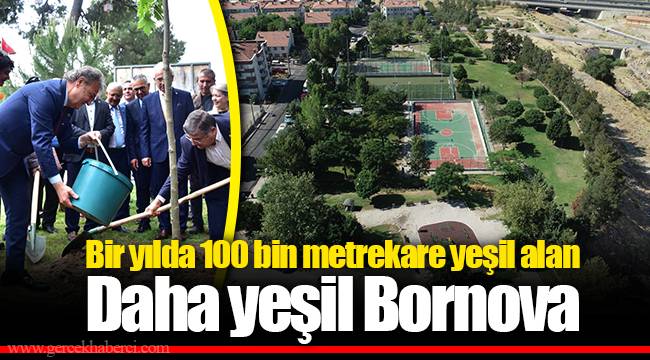 Daha yeşil Bornova