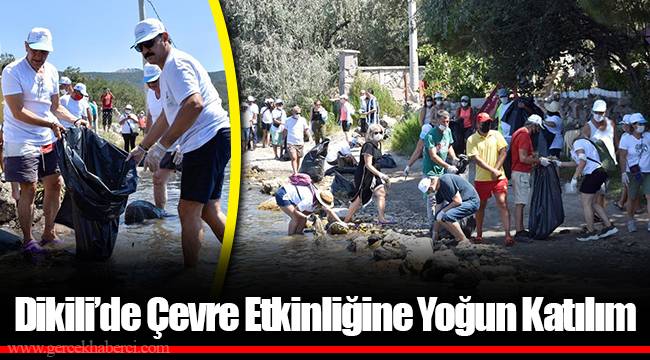 Dikili’de Çevre Etkinliğine Yoğun Katılım