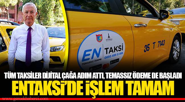 ENTAKSİ’DE İŞLEM TAMAM