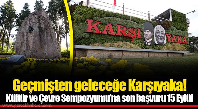 Geçmişten geleceğe Karşıyaka!